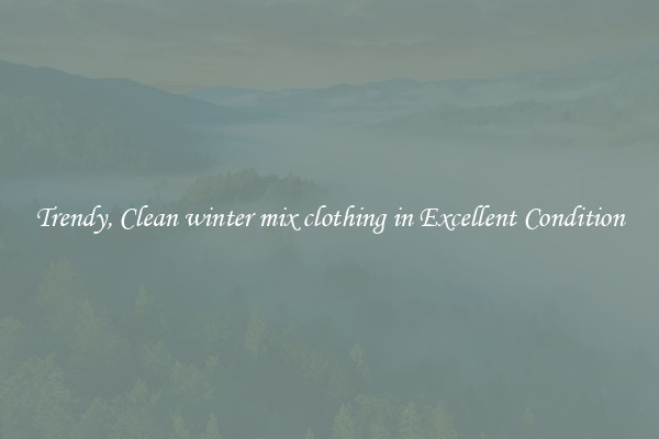 Trendy, Clean winter mix clothing in Excellent Condition