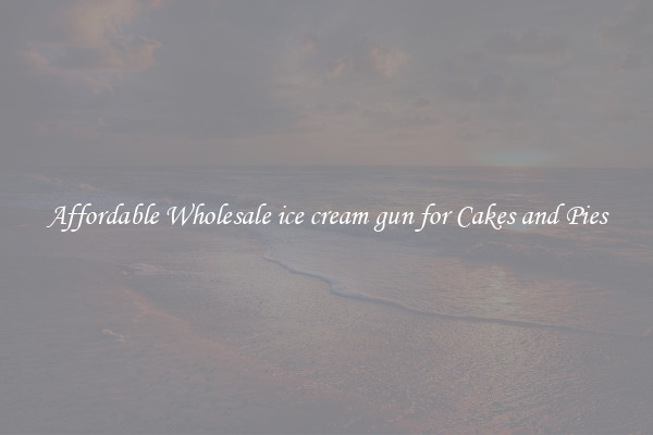 Affordable Wholesale ice cream gun for Cakes and Pies