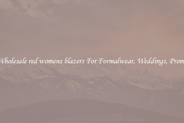 Wholesale red womens blazers For Formalwear, Weddings, Proms