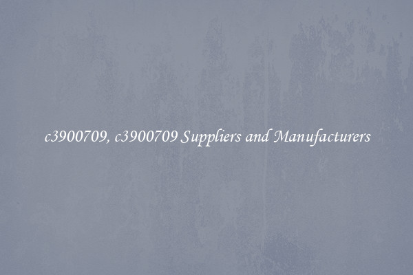 c3900709, c3900709 Suppliers and Manufacturers