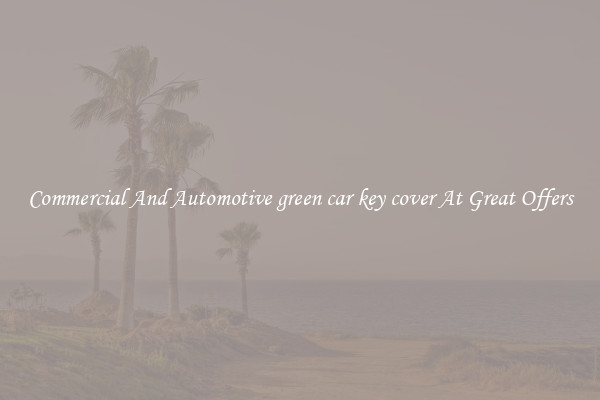 Commercial And Automotive green car key cover At Great Offers